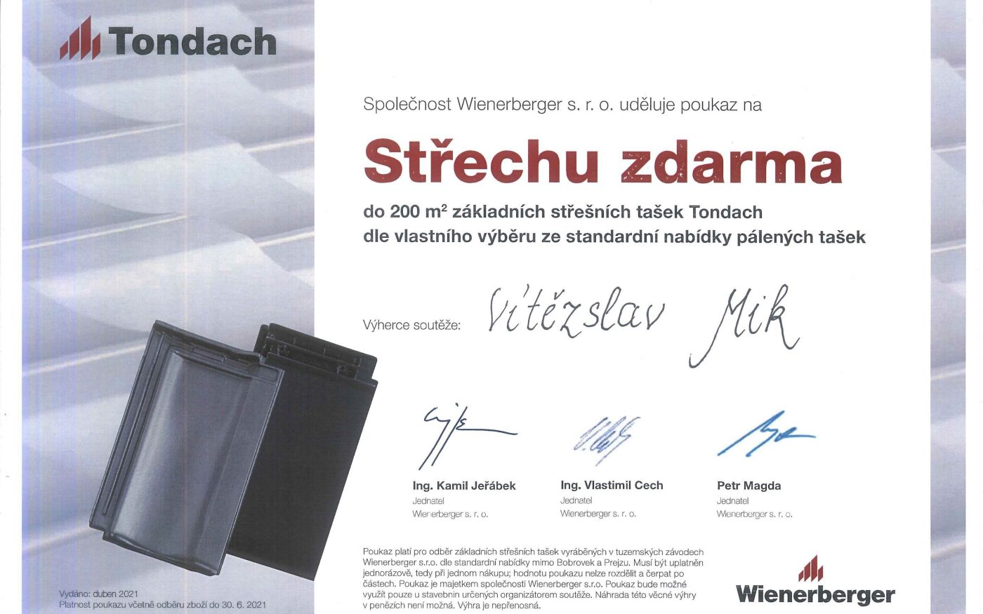 Výherce střechy Tondach zdarma